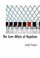 Produktbild: The Love Affairs of Napoleon