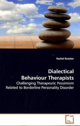 Produktbild: Rossiter, R: Dialectical Behaviour Therapists