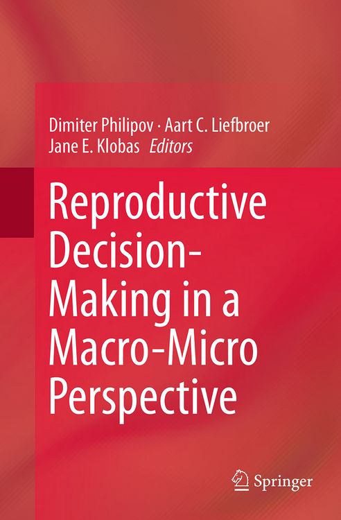 Produktbild: Reproductive Decision-Making in a Macro-Micro Perspective