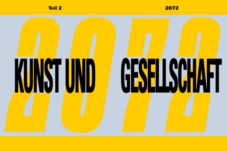 Produktbild: Kunst und Gesellschaft 1972&ndash;2022&ndash;2072