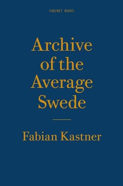Produktbild: Archive of the Average Swede
