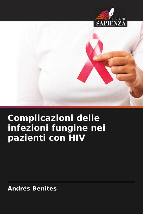Produktbild: Complicazioni delle infezioni fungine nei pazienti con HIV