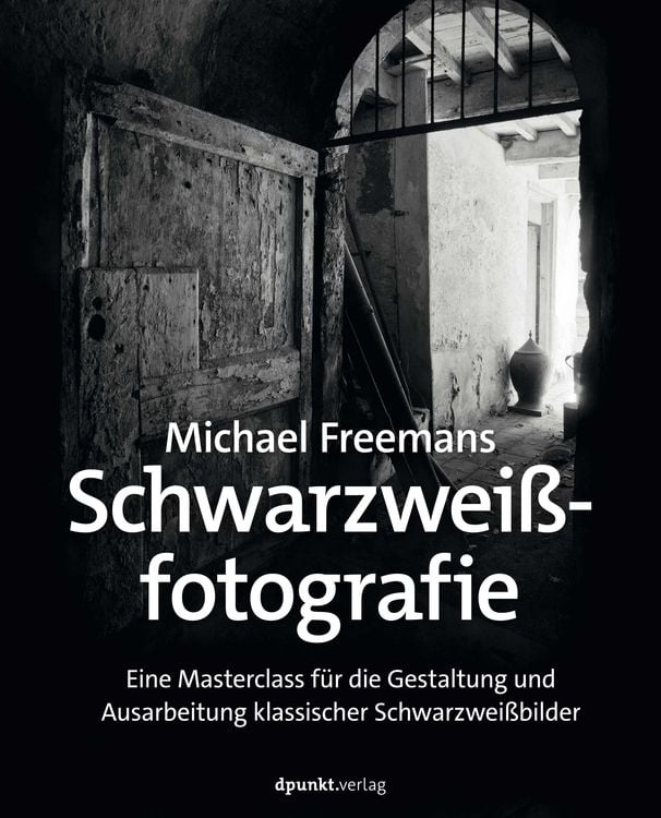 Produktbild: Michael Freemans Schwarzwei&szlig;fotografie