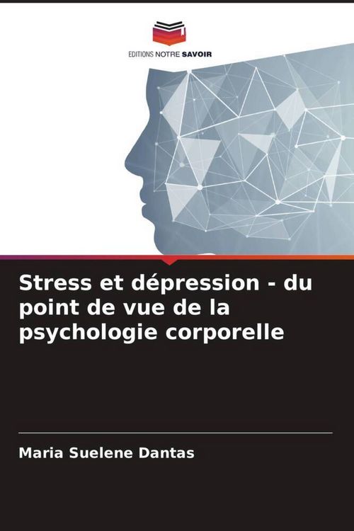 Produktbild: Stress et d&eacute;pression - du point de vue de la psychologie corporelle