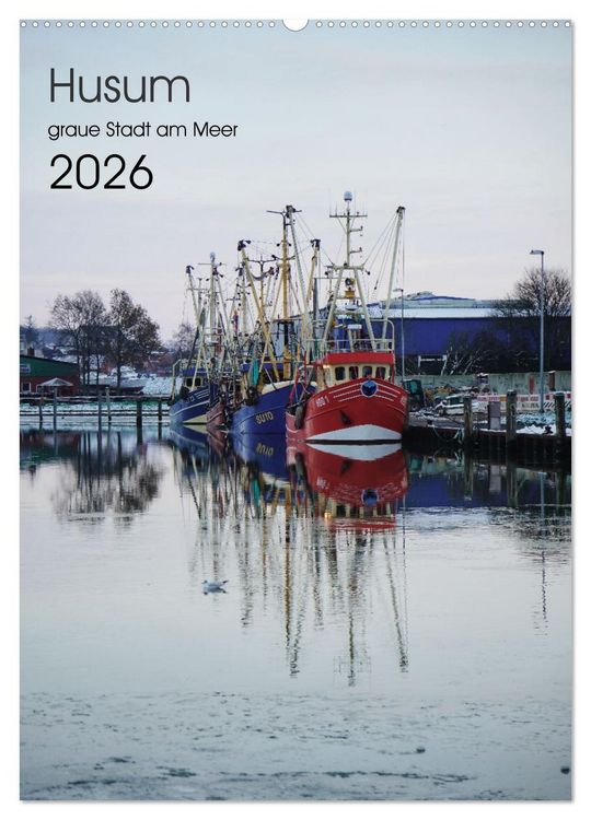 Produktbild: Husum - graue Stadt am Meer (Wandkalender 2026 DIN A2 hoch), CALVENDO Monatskalender