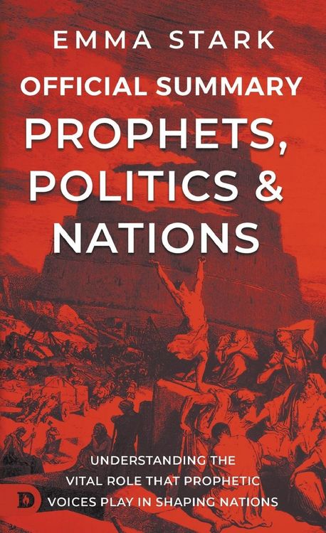 Produktbild: The Official Summary for Prophets, Politics, and Nations