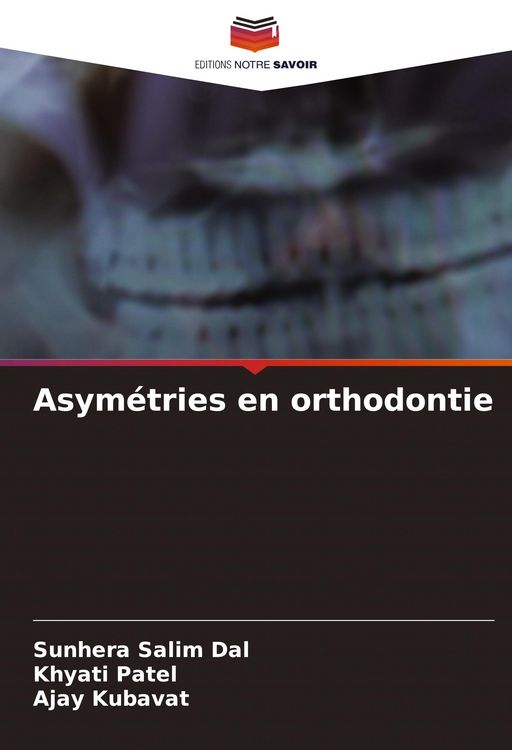 Produktbild: Asym&eacute;tries en orthodontie