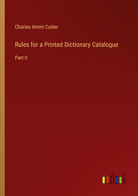 Produktbild: Rules for a Printed Dictionary Catalogue