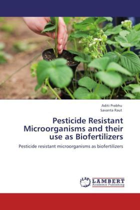 Produktbild: Prabhu, A: Pesticide Resistant Microorganisms and their use