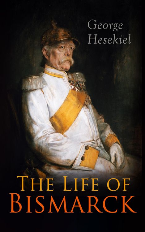 Produktbild: The Life of Bismarck