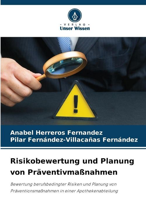 Produktbild: Risikobewertung und Planung von Pr&auml;ventivma&szlig;nahmen