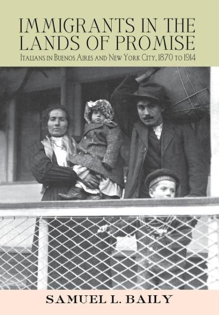 Produktbild: Baily, S: Immigrants in the Lands of Promise