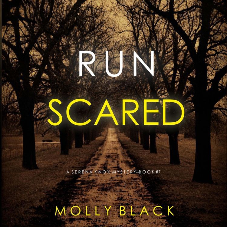 Produktbild: Run Scared (A Serena Knox Suspense Thriller&mdash;Book Seven)