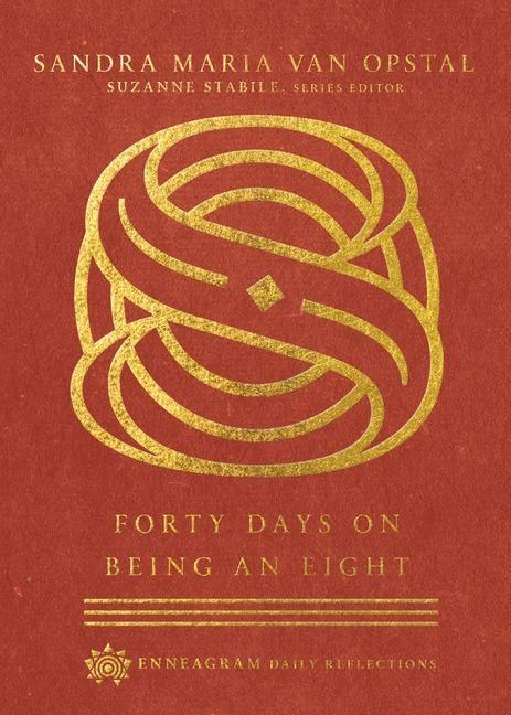 Produktbild: Forty Days on Being an Eight
