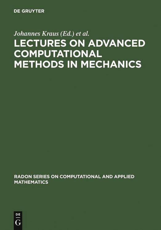 Produktbild: Lectures on Advanced Computational Methods in Mechanics
