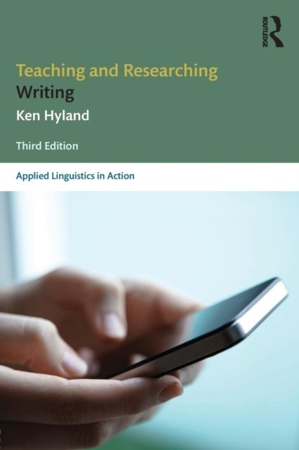Produktbild: Hyland, K: Teaching and Researching Writing