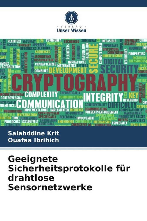Produktbild: Geeignete Sicherheitsprotokolle f&uuml;r drahtlose Sensornetzwerke