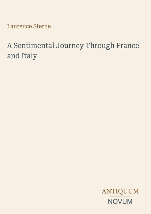 Produktbild: A Sentimental Journey Through France and Italy