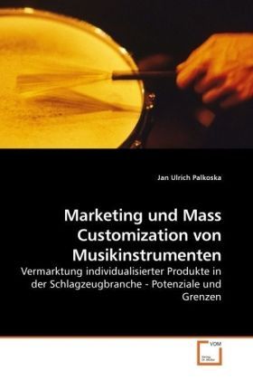 Produktbild: Palkoska, J: Marketing und Mass Customization von Musikinstr