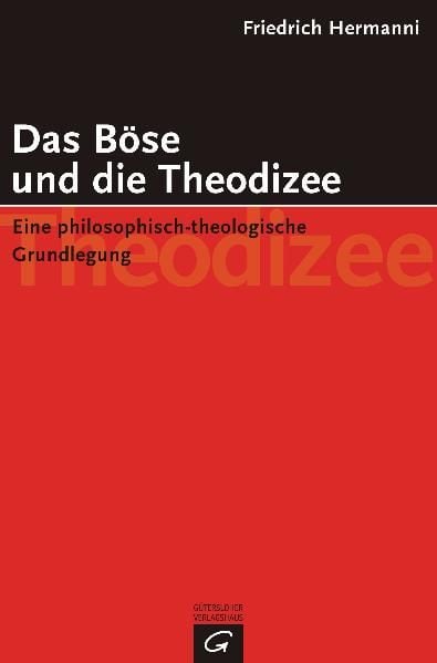 Produktbild: Das B&ouml;se und die Theodizee