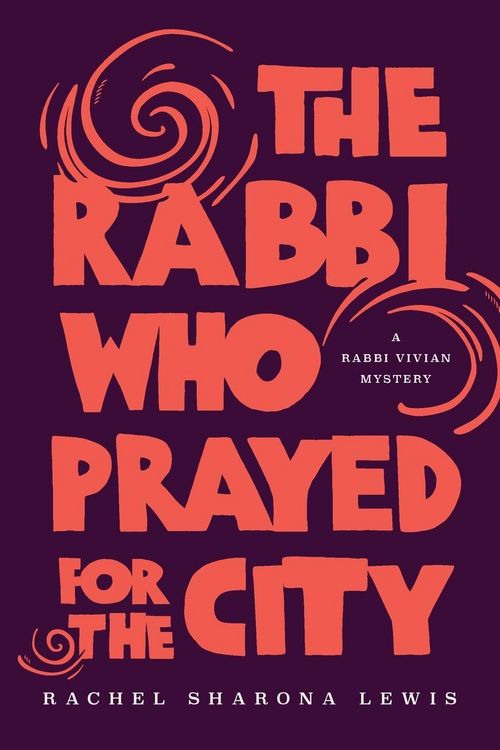 Produktbild: The Rabbi Who Prayed for the City
