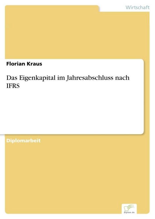Produktbild: Das Eigenkapital im Jahresabschluss nach IFRS