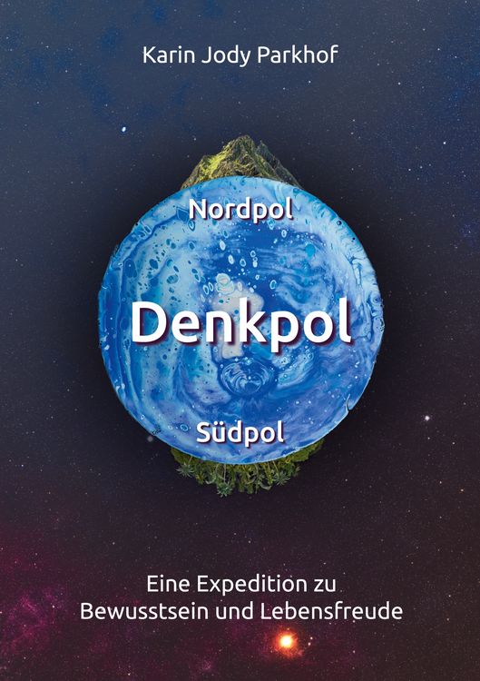 Produktbild: Nordpol, S&uuml;dpol, Denkpol