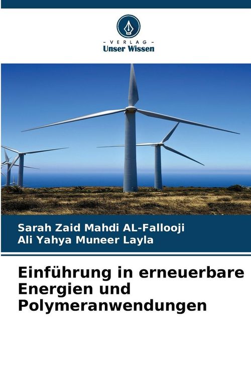 Produktbild: Einf&uuml;hrung in erneuerbare Energien und Polymeranwendungen