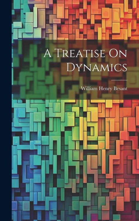 Produktbild: A Treatise On Dynamics