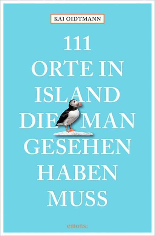 Produktbild: 111 Orte in Island, die man gesehen haben muss