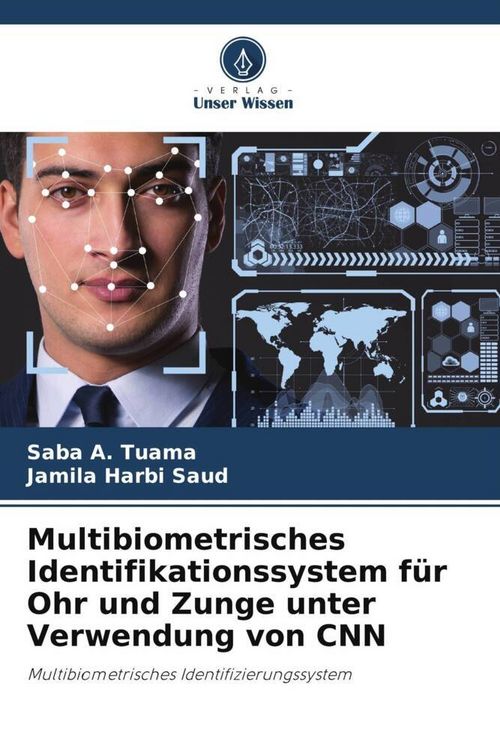Produktbild: Multibiometrisches Identifikationssystem f&uuml;r Ohr und Zunge unter Verwendung von CNN