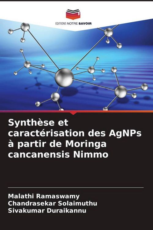 Produktbild: Synth&egrave;se et caract&eacute;risation des AgNPs &agrave; partir de Moringa cancanensis Nimmo