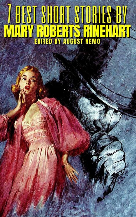 Produktbild: 7 best short stories by Mary Roberts Rinehart