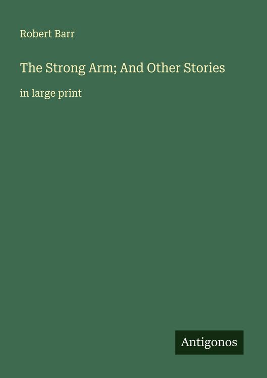 Produktbild: The Strong Arm; And Other Stories