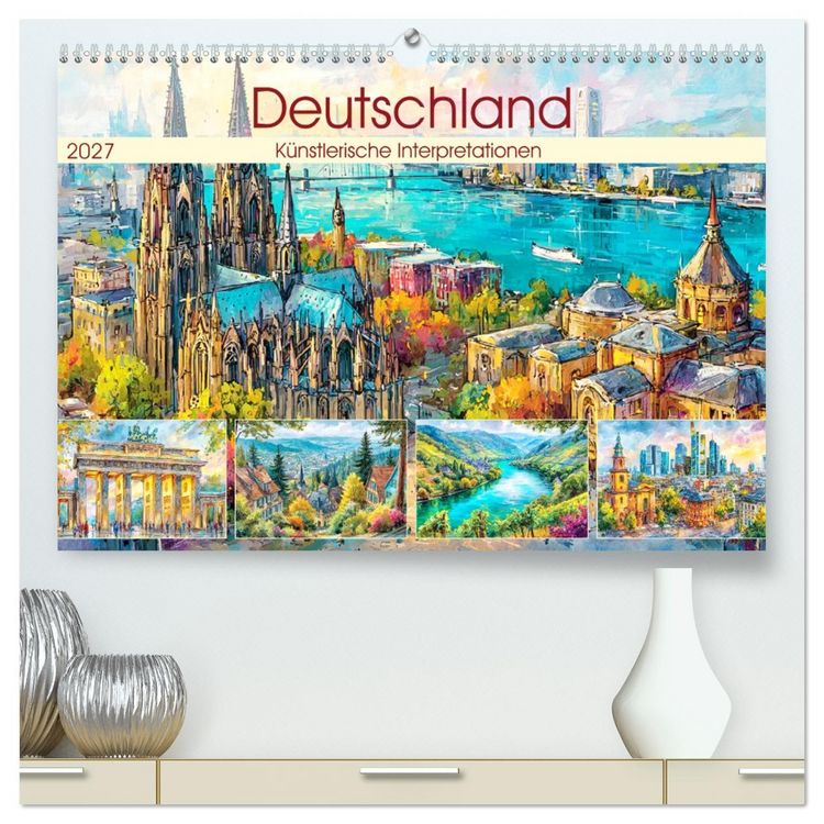 Produktbild: Deutschland. K&uuml;nstlerische Interpretationen (hochwertiger Premium Wandkalender 2027 DIN A2 quer), Kunstdruck in Hochglanz