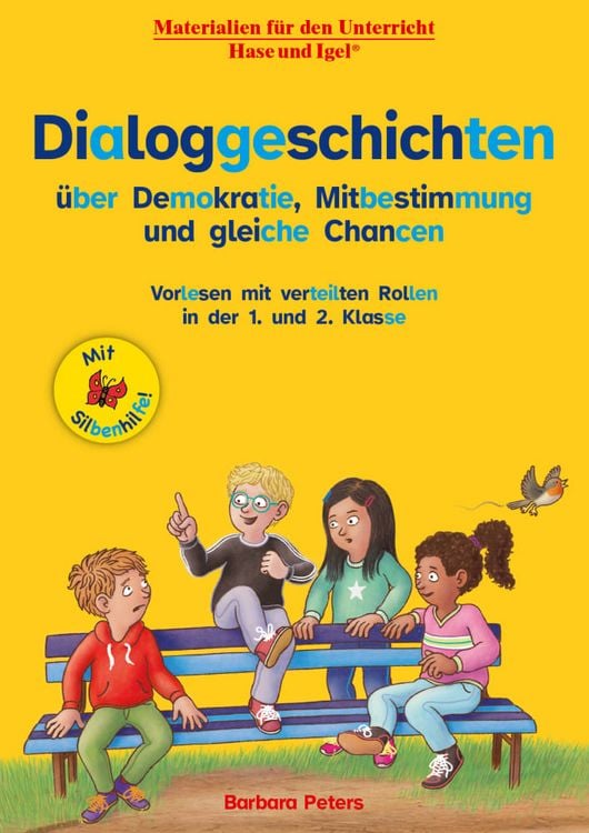 Produktbild: Dialoggeschichten &uuml;ber Demokratie, Mitbestimmung und gleiche Chancen / Silbenhilfe