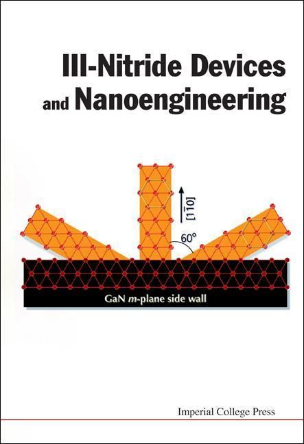 Produktbild: III-Nitride Devices and Nanoengineering