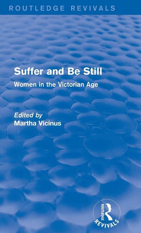 Produktbild: Suffer and Be Still (Routledge Revivals)