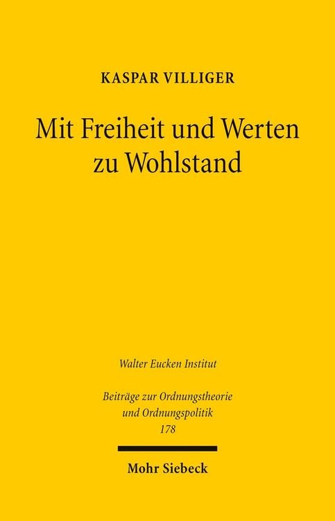Produktbild: Mit Freiheit und Werten zu Wohlstand