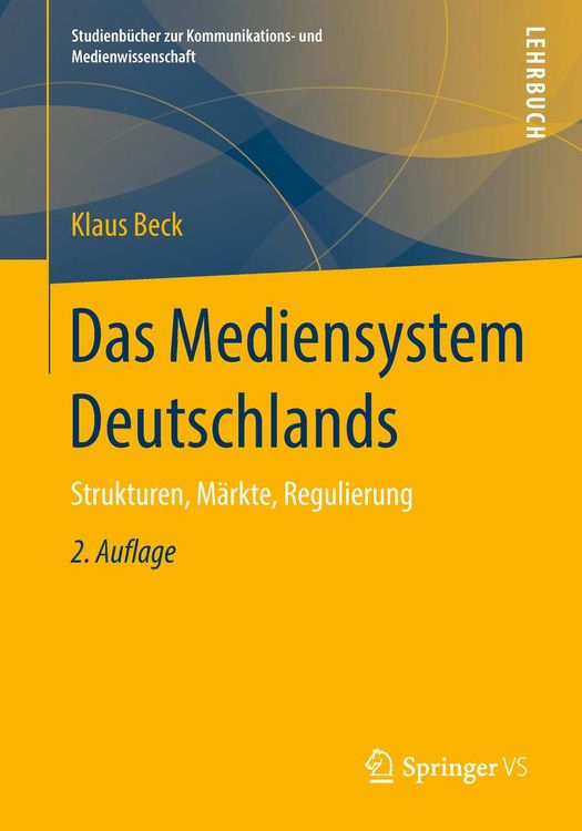 Bild vom Artikel Das Mediensystem Deutschlands vom Autor Klaus Beck