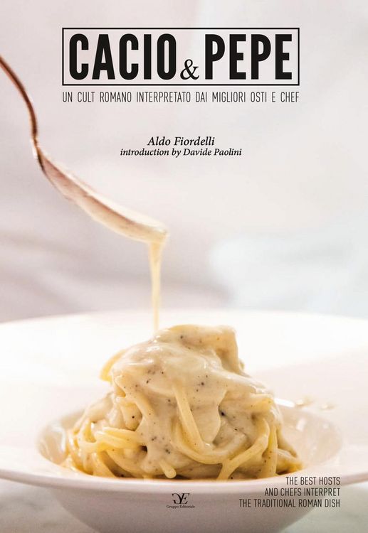 Produktbild: Cacio & pepe. Un cult romano interpretato dai migliori osti e chef. Ediz. italiana e inglese