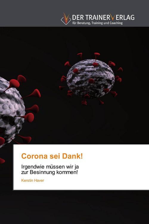 Produktbild: Corona sei Dank!