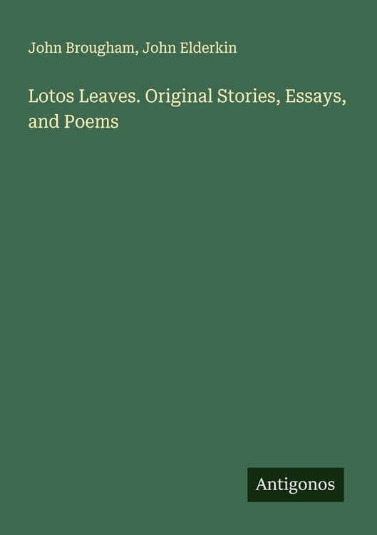 Produktbild: Lotos Leaves. Original Stories, Essays, and Poems