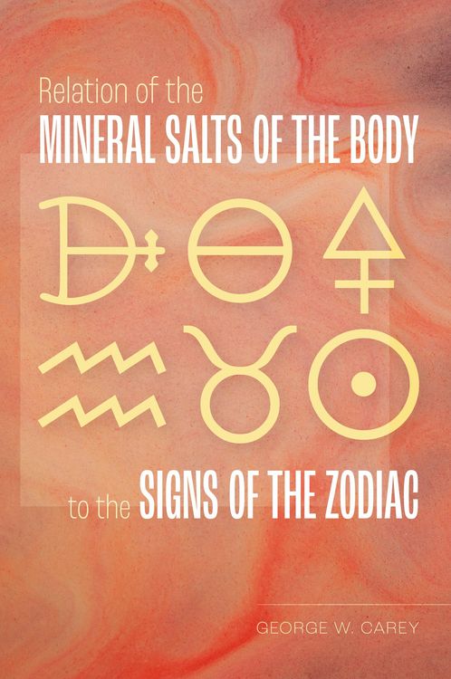 Produktbild: Relation of the Mineral Salts of the Body to the Signs of the Zodiac