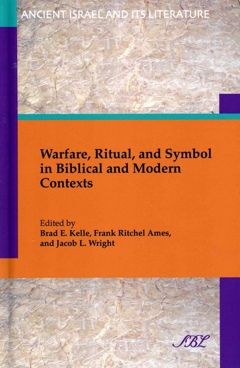 Produktbild: Warfare, Ritual, and Symbol in Biblical and Modern Contexts