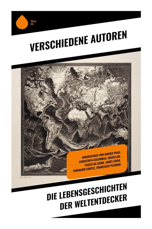 Produktbild: Die Lebensgeschichten der Weltentdecker