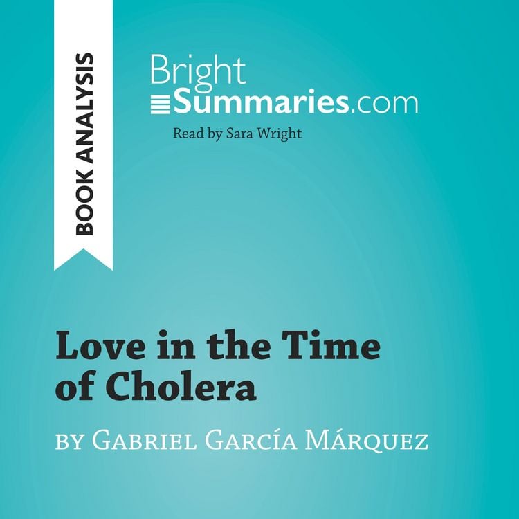 Produktbild: Love in the Time of Cholera by Gabriel Garc&iacute;a M&aacute;rquez (Book Analysis)