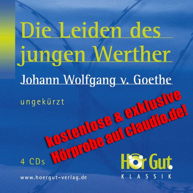 Produktbild: Die Leiden des jungen Werther - kostenlose & exklusive H&ouml;rprobe