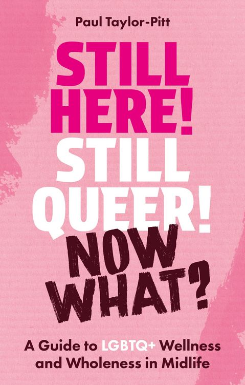 Produktbild: Still Here! Still Queer! Now What?