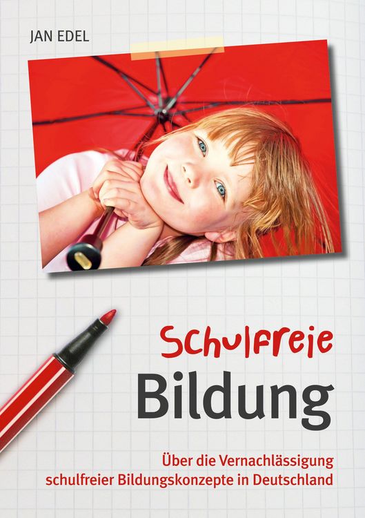 Produktbild: Schulfreie Bildung